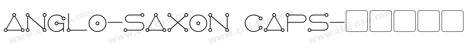 Anglo-Saxon Caps字体转换
